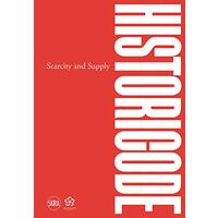 Historicode: Scarcity and Supply -Peng, Lu Art Book