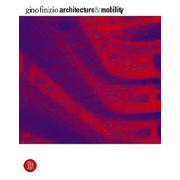 Architecture & Mobility: Tradition and Innovation Paperback Book