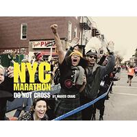 NYC Marathon: Photographs by Marco Craig: Do Not Cross - Photography Book