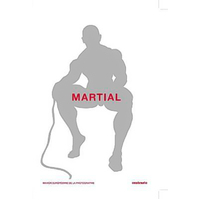 Martial: Maison Européenie De La Photographie Paperback Book