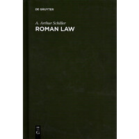 Roman Law: Mechanisms of Development -A. Arthur Schiller History Book