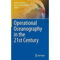 Operational Oceanography in the 21st Century Hardcover Book