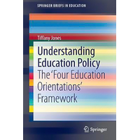 Understanding Education Policy Paperback Book