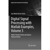 Digital Signal Processing with MATLAB Examples, Volume 3 Paperback Book