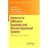 Advances in Difference Equations and Discrete Dynamical Systems: ICDEA, Osaka, Japan, July 2016: 212 - Saber Elaydi