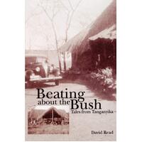 Beating about the Bush - David Read
