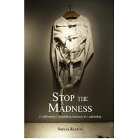 Stop the Madness: Confronting Competitive Jealousy in Leadership - Shelia Elston