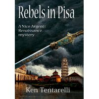 Rebels in Pisa - Tentarelli