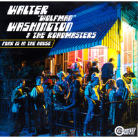 Funk Is In House -Washington, Walter Wolfman CD