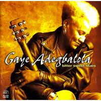 Gaye Adegebalola - Bitter Sweet Blues CD