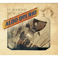 El Bardo -Aldo Del Rio CD