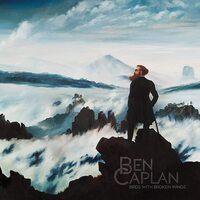 Ben Caplan - Birds With Broken Wings CD