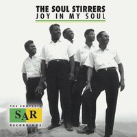 Joy in My Soul: The Complete Sar Recordings - The Soul Stirrers CD