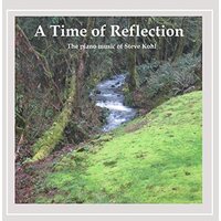 A Time Of Reflection -Steve Kohl CD