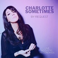 By Request -Sometimes Charlotte CD