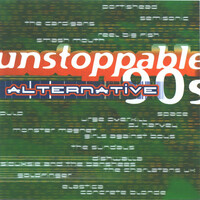 Various - Unstoppable 90s Alternative CD