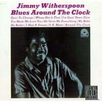 Blues Around the Clock - Jimmy Witherspoon CD