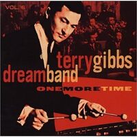 Dream Band Vol.6 One More Time - Terry Gibbs CD
