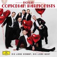Die Liebe Kommt Die Liebe Geht -Berlin Comedian Harmonists CD
