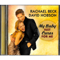 Rachel Beck & David Hobson - My Baby Just Cares For Me MUSIC CD NEW SEALED