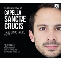 Cappella Sanctae Crucis -Capella Sanctae Crucis & Simas Freire CD