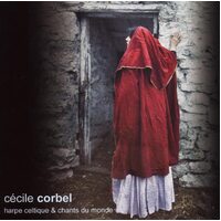 Cecile Corbel - Harpe Celtique Et Chants... CD