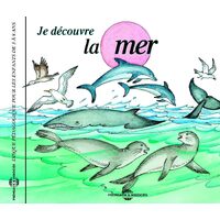 Soundscape Presentations For Children: Je Decouvre La Mer - Soundscape Presentations for Children: La Mer CD