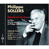 La Chine Dans Les Romans - Philippe / Deroulement Du Dao Sollers CD