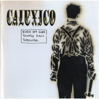 Calexico - Even My Sure Things Fall Through CD