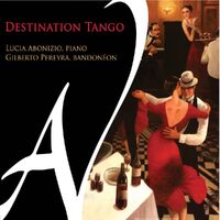 Destination Tango - Lucia Gilbert Abonizio CD