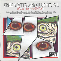 Afox√© (Ah-Fo-Shay) -Ernie Watts With Gilberto Gil CD