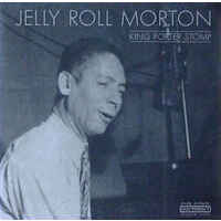 Jelly Roll Morton - King Porter Stomp CD