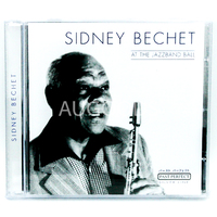 Sidney Bechet - At the Jazzband Ball CD