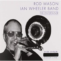 Rod Mason & Ian Wheeler Band The Entertainer CD