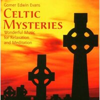 Celtic Mysteries -Evans, Gomer Edwin CD