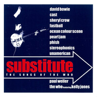 THE WHO Substitute Tribute .Bowie, Pearl Jam, Stereophonics MUSIC CD NEW SEALED