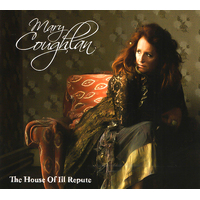 House Of Ill Repute -Mary Coughlin CD