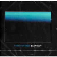 Thom Sonny Green - High Anxiety CD