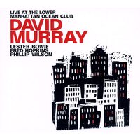 David Murray Live At The Lower MURRAY MORRIS CD