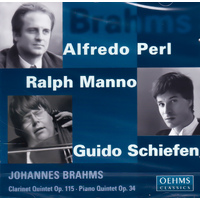 Brahms Clarinet Quintet Op.115 / Piano Quintet Op.34. (Ralph Manno Clarinet. CD