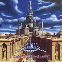 Destiny Of The Sacred Kingdom -Dragon Guardian CD
