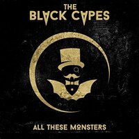 All These Monsters -Black Capes CD