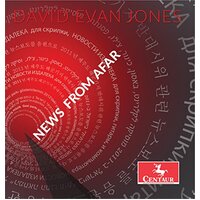 David Evan Jones: News From Afar -Jones, D.E. / Kim / Malan CD