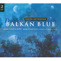 Balkan Blue - Dusko Goykovich CD