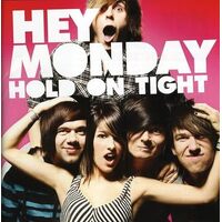 Hold on Tight - Hey Monday CD