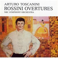 Rossini: Overtures -Arturo Toscanini CD
