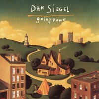 Going Home - Dan Siegel CD