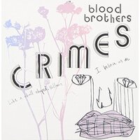Crimes -Blood Brothers CD