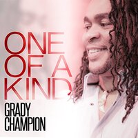 One Of A Kind -Champion, Grady CD