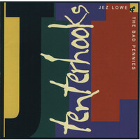Jez Lowe & The Bad Pennies - Tenterhooks CD